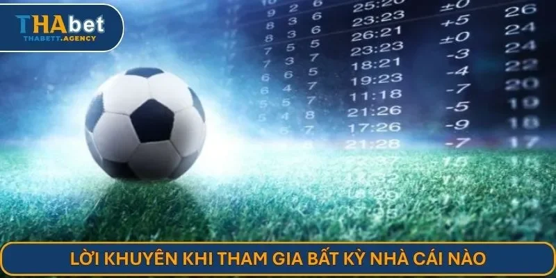 Lời khuyên khi tham gia bất kỳ nhà cái nào