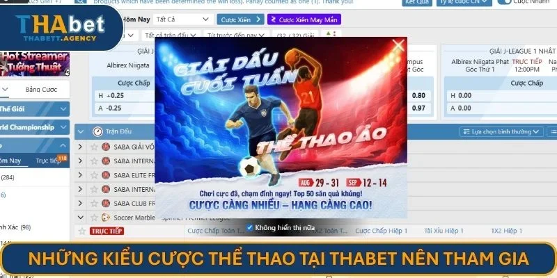 Những kiểu cược thể thao tại THABET nên tham gia